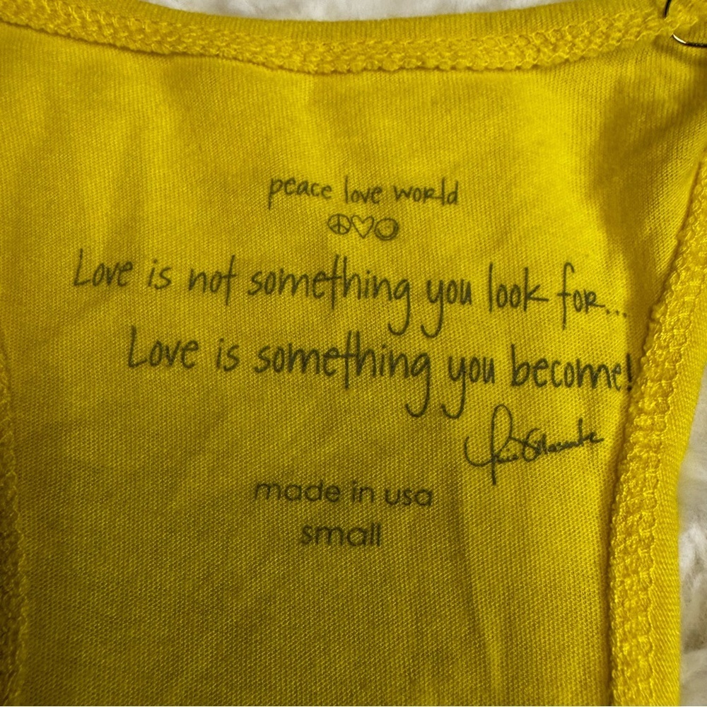 Peace Love World Yellow Tank Top 
Tee Shirt Size SM Racerback I am happy NWT - Picture 5 of 14